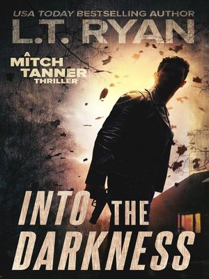 cover image of Into the Darkness (Mitch Tanner Book 2)